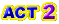 act2.gif (1657 bytes)